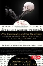 “The Community and the Algorithm: Creative Writing Experiments with NLP and Text Generators"